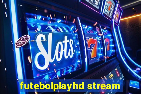 futebolplayhd stream